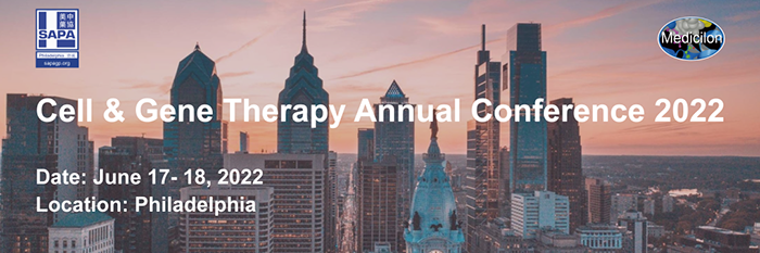 @Philly Cell & Gene Therapy Annual Conference 2022！.png